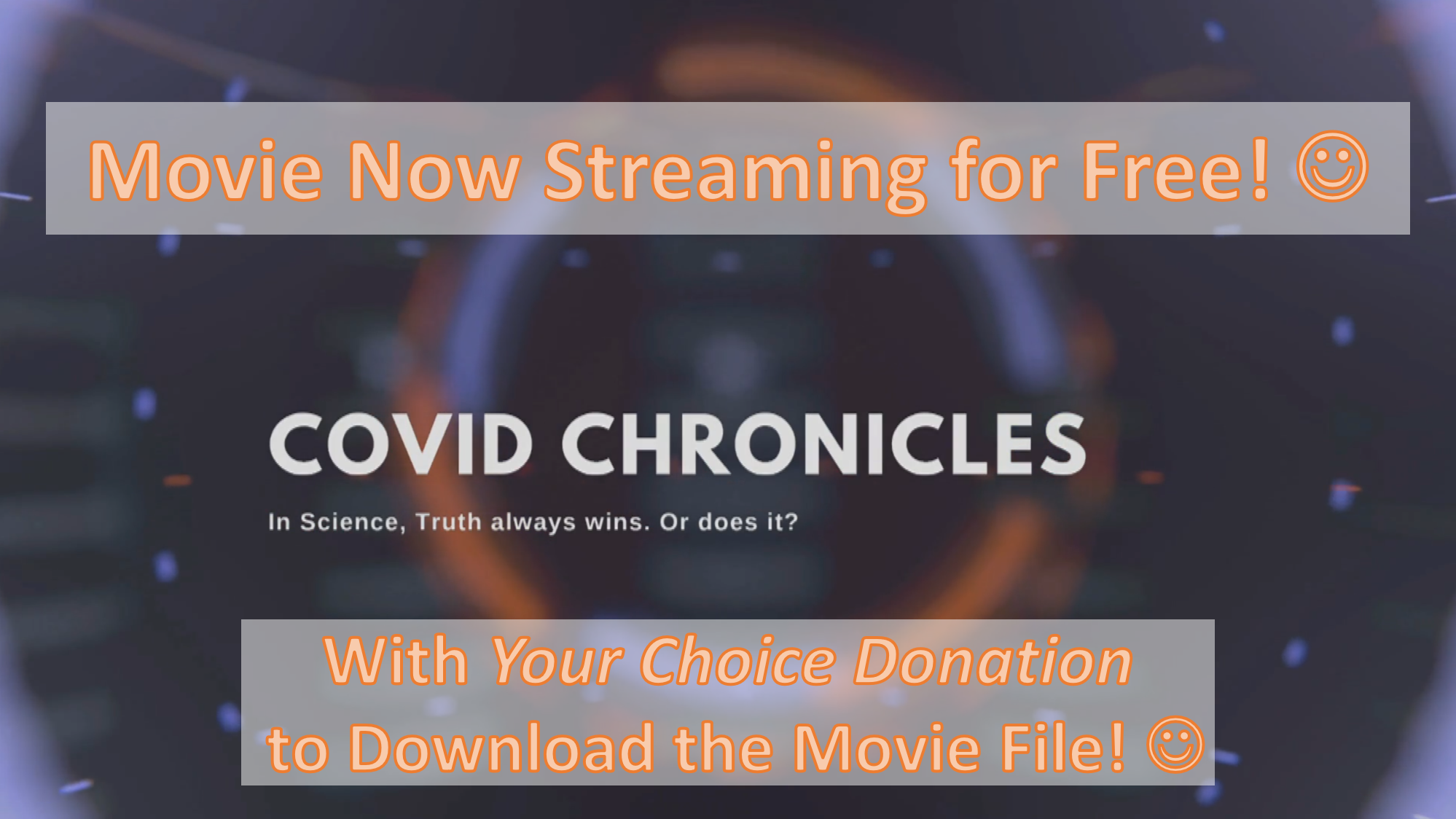 The ultimate Covid movie, with the best scientific and medical experts - now goes into full proliferation mode. As explained before, the movie team needed to cover time, costs and ongoing efforts to return the world to rationality. But now we unleash to share for maximum effect, including creati ...